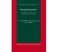 N. J. Hitchin G. B. Segal R. S. Ward Integrable Systems (Copertina rigida)