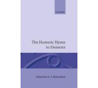 N. J. Richardson The Homeric Hymn to Demeter (Copertina rigida)