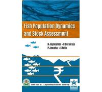 N Jayakumar Fish Population Dynamics and Stock Assessment (Copertina rigida)