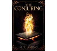 N K Aning The Conjuring (Tascabile)