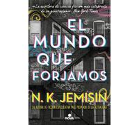 N.K. Jemisin El mundo que forjamos / The World We Make (Tascabile)