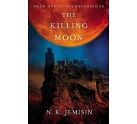N K Jemisin The Killing Moon (Tascabile)