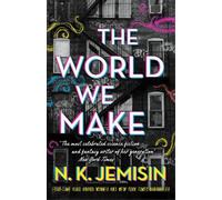 N. K. Jemisin The World We Make (Copertina rigida)