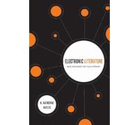 N. Katherine Hayles Electronic Literature (Copertina rigida)