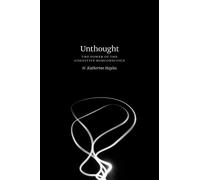 N. Katherine Hayles Unthought (Tascabile)