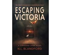 N L Blandford Escaping Victoria (Tascabile)