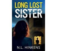 N L Hinkens Long-Lost Sister (Tascabile)