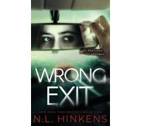 N L Hinkens Wrong Exit (Tascabile) Treacherous Trips Collection