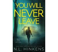 N L Hinkens You Will Never Leave (Tascabile) Villainous Vacations Collection