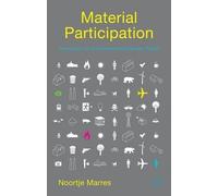 N. Marres Material Participation: Technology, the Environment and Ev (Tascabile)