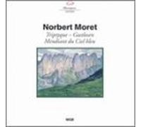 N. Moret - Triptyque pour les Fetes/Gastl