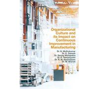 N. Muthukumar K. Gan Organizational Culture and its Impact on (Copertina rigida)