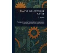 N (Nehemiah) Hawkins Hawkins Electrical Guide (Tascabile)