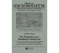 N. Peter Joosse The Physician as a Rebellious Intellectual (Tascabile)