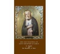N Puretzki Life and Teaching of Saint Seraphim of Sarov (Copertina rigida)