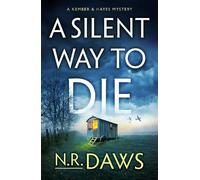 N. R. Daws A Silent Way to Die (Tascabile) Kember and Hayes Mystery