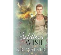 N R Walker A Soldier's Wish (Tascabile) Christmas Angel