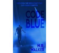 N R Walker Code Blue (Tascabile)