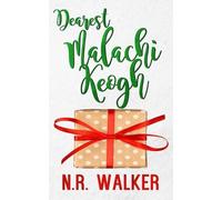 N R Walker Dearest Malachi Keogh (Tascabile) Dearest Milton James