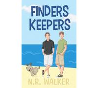 N R Walker Finders Keepers - Alternate Cover (Tascabile)