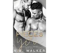 N R Walker Pieces of You (Tascabile) Missing Pieces