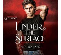 N.R. Walker Under the Surface: 1 (Tenebrae Cove Series) (Tascabile)