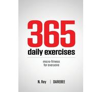N Rey 365 Daily Exercises (Tascabile) Microworkouts