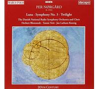 N Rgard Per - Luna; Symphony No. 3; Twilight
