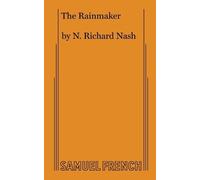 N Richard Nash The Rainmaker (Tascabile)