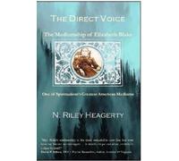 N Riley Heagerty The Direct Voice (Tascabile)