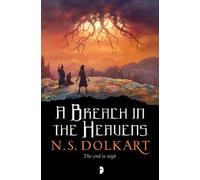 N S Dolkart A Breach in the Heavens (Tascabile) Godserfs