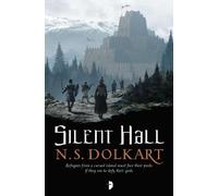 N S Dolkart Silent Hall (Tascabile) Godserfs