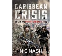 N S Nash Caribbean Crisis (Copertina rigida)