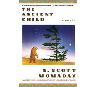 N. Scott Momaday The Ancient Child (Tascabile)