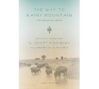 N. Scott Momaday The Way to Rainy Mountain, 50th Anniversary Edition (Tascabile)
