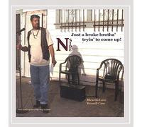 N-Side - Just A Broke Brotha' Tryin' To Come Up!