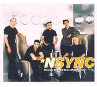 'N Sync - Thinking of You (I Drive Myself Crazy)