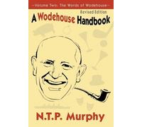 N. T. P. Murphy A Wodehouse Handbook (Tascabile)