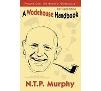 N. T. P. Murphy A Wodehouse Handbook (Tascabile)