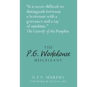 N.T.P Murphy The P.G. Wodehouse Miscellany (Copertina rigida)
