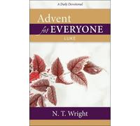 N. T. Wright Advent for Everyone: Luke (Tascabile)