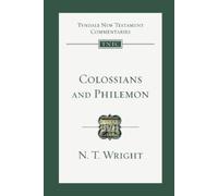 N.T. Wright Colossians and Philemon (Tascabile)