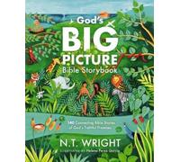 N. T. Wright God's Big Picture Bible Storybook (Copertina rigida)