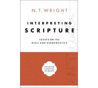 N. T. Wright Interpreting Scripture (Copertina rigida)
