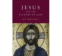 N. T. Wright Jesus and the Victory of God (Tascabile)