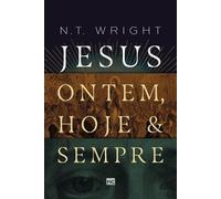 N T Wright Jesus (Tascabile)