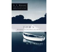 N. T. Wright John (Tascabile) N. T. Wright for Everyone Bible Study Guides