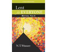 N T Wright Lent for Everyone (Tascabile)
