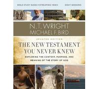 N. T. Wright Mi The New Testament You Never Knew Bible Study Guide (Tascabile)