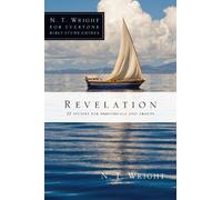 N. T. Wright Revelation (Tascabile) N. T. Wright for Everyone Bible Study Guides